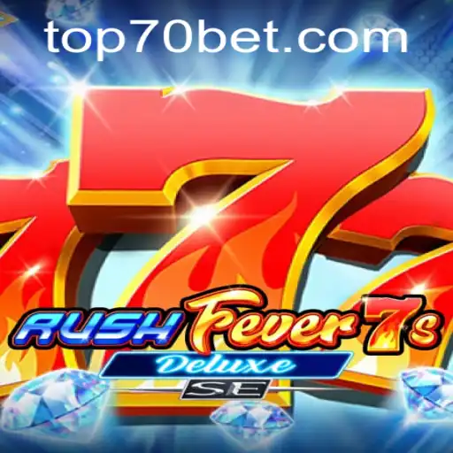 Explorando o Excitante Mundo de RushFever7sDeluxeSE no 70bet.com